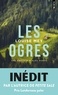 LES OGRES - UNE ENQUETE D'ALEX DUESO