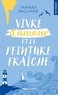 VIVRE D'AMOUR ET DE PEINTURE FRAICHE