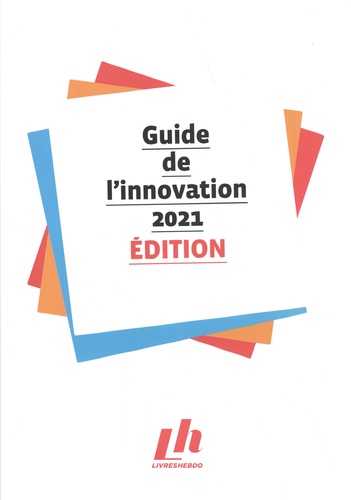  Livres Hebdo - Guide de l'innovation Edition.