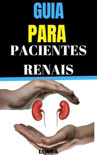  Liwra - Guia para pacientes Renais.