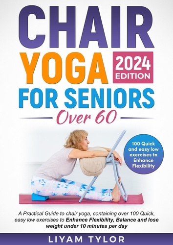  Liyam Tylor - Chair Yoga For Seniors Over 60.