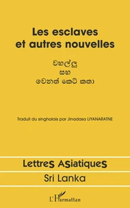 Les esclaves et autres nouvelles