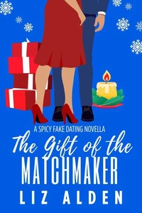 The Gift of the Matchmaker