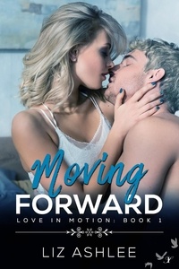  Liz Ashlee - Moving Forward - Love in Motion.