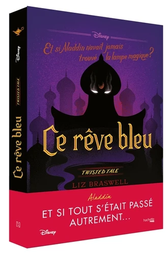 Couverture de Twisted tale Ce rêve bleu : et si Aladdin n'avait jamais trouvé la lampe magique ?
