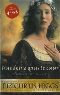 Une épine dans le coeur