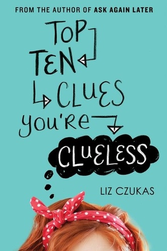 Liz Czukas - Top Ten Clues You're Clueless.
