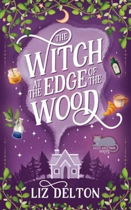 The Witch at the Edge of the Wood