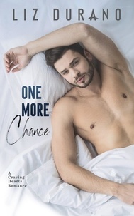  Liz Durano - One More Chance - Craving Hearts, #2.