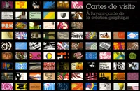 Des cartes de visite à l'avant-garde de la création graphique