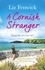 A Cornish Stranger. A page-turning summer read full of mystery and romance
