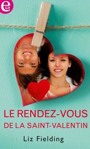 Le rendez-vous de la Saint-Valentin