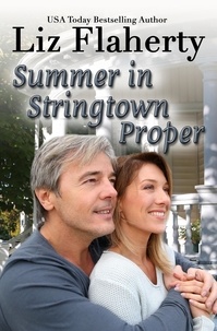  Liz Flaherty - Summer in Stringtown Proper.