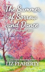 Télécharger les ebooks en allemand The Summer of Sorrow and Dance - A New Season, #3 9798223713142