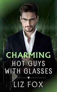 Charming - Hot Guys with Glasses, #3