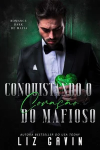 Conquistando o Coração do Mafioso