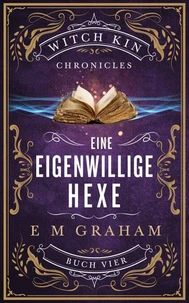 Eine Eigenwillige Hexe