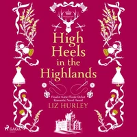 High Heels in the Highlands