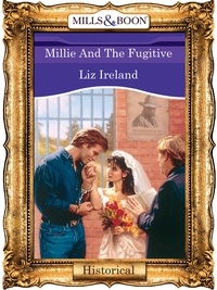 Liz Ireland - Millie And The Fugitive.
