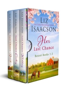  Liz Isaacson - Her Last Chance - Last Chance Ranch Romance.