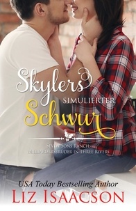  Liz Isaacson - Skylers simulierter Schwur - Romanze auf der Seven Sons-Ranch, #6.