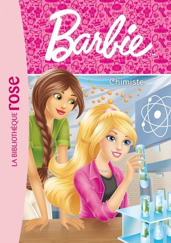 Liz Marsham - Barbie Tome 14 : Chimiste.