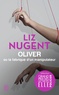 Liz Nugent - Oliver ou la fabrique d'un manipulateur.