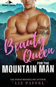 Beauty Queen for the Mountain Man