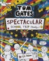 Liz Pichon - Tom Gates  : Spectacular School Trip (Really...).