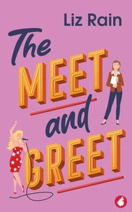 The Meet and Greet