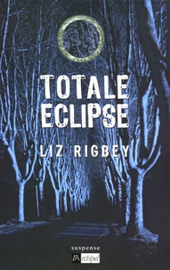 Totale éclipse