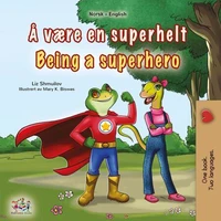 Å være en superhelt Being a Superhero