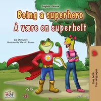 Being a Superhero Å være en superhelt