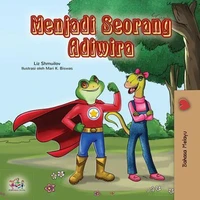 Menjadi Seorang Adiwira