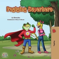  Liz Shmuilov et  KidKiddos Books - Pagiging Superhero - Tagalog Bedtime Collection.