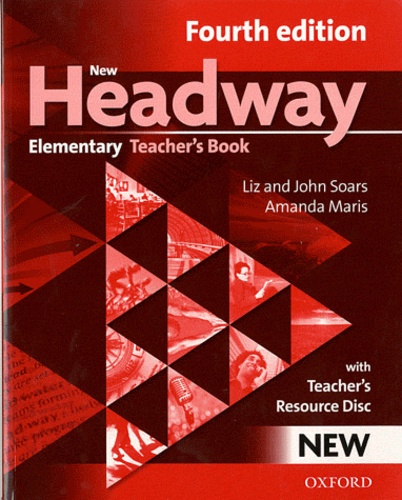 Liz Soars et John Soars - New Headaway Elementary - Teacher's book. 1 Cédérom