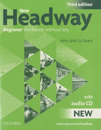 New headway beginner 3rd edition 2010 workbook pack without key ( workbook and audio CD)