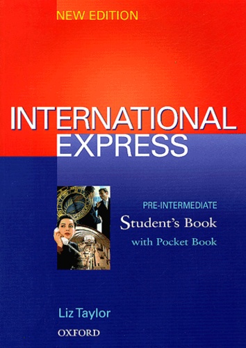 Liz Taylor - International Express Pre-intermediate 2004 - Student's Book.