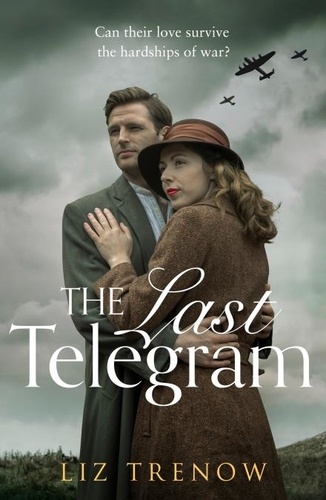 Liz Trenow - The Last Telegram.