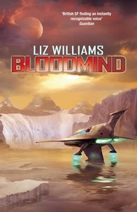 Liz Williams - Bloodmind.