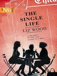 Liz Wood - The Single Life.