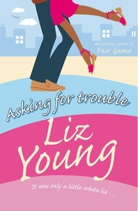 Liz Young - Asking for Trouble.
