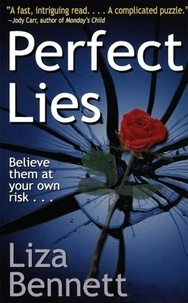 Liza Bennett - Perfect Lies.