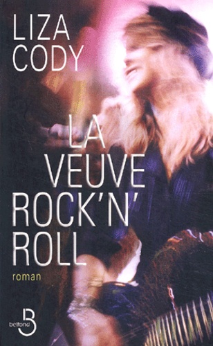 Liza Cody - La Veuve Rock'N'Roll.