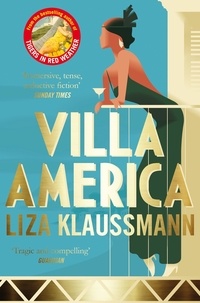 Liza Klaussmann - Villa America.