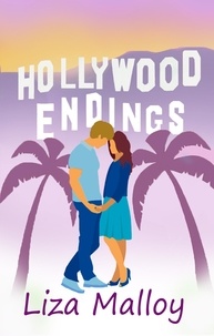  Liza Malloy - Hollywood Endings - Hollywood Romance.