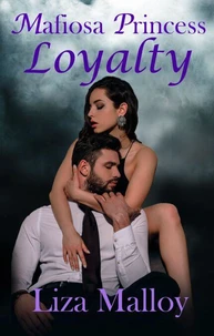 Mafiosa Princess Loyalty