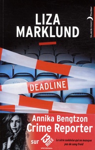 Liza Marklund - Deadline.
