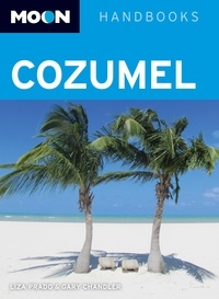 Liza Prado et Gary Chandler - Moon Cozumel.