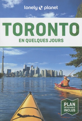 Toronto en quelques jours 2e édition -  avec 1 Plan détachable
